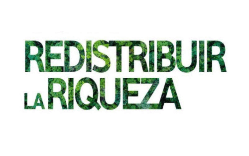 Los que tienen la riqueza que hay que redistribuir